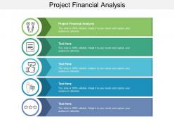 Project financial analysis ppt powerpoint presentation ideas display cpb