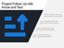 Project follow up with arrow and text