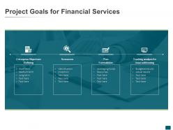 Project Goals For Financial Services Resources Ppt Powerpoint Presentation Visuals