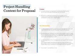 Project handling context for proposal ppt powerpoint presentation
