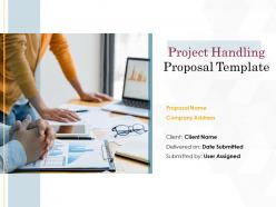 Project handling proposal template powerpoint presentation slides