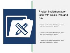 Project implementation icon with scale pen and file