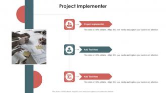 Project Implementer In Powerpoint And Google Slides Cpb