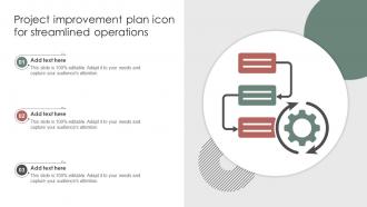 Project Improvement Plan Icon For Streamlined Operations Improvement Plan SS