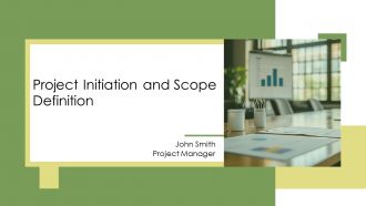 Project Initiation And Scope Definition PPT Information AT Project Initiation And Scope Definition PPT Information AT