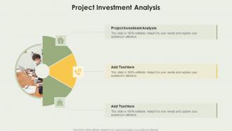 Project Investment Analysis In Powerpoint And Google Slides Cpb