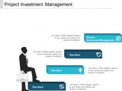 Project investment management ppt powerpoint presentation infographic template master slide cpb