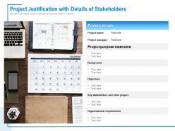 Project Justification With Details Of Stakeholders