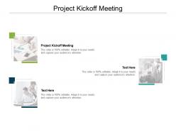 Project kickoff meeting ppt powerpoint presentation layouts maker cpb