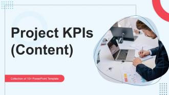 Project KPIs Content Powerpoint Ppt Template Bundles