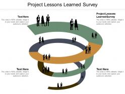 Project lessons learned survey ppt powerpoint presentation ideas designs download cpb