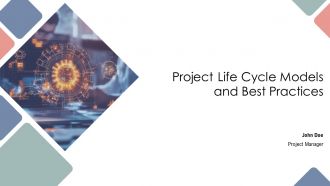 Project Life Cycle Models And Best Practices PPT PowerPoint AT