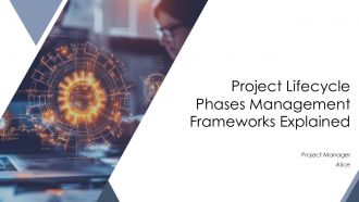 Project Lifecycle Phases Management Frameworks Explained PPT Structure AT