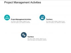 Project management activities ppt powerpoint presentation pictures elements cpb
