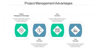 Project management advantages ppt powerpoint presentation styles file formats cpb