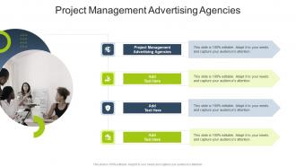 Project Management Advertising Agencies In Powerpoint And Google Slides Cpb
