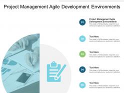 Project management agile development environments ppt powerpoint presentation pictures inspiration cpb