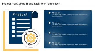 Project Management And Cash Flow Return Icon