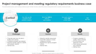 Project Management And Meeting Regulatory Requirements Business Case