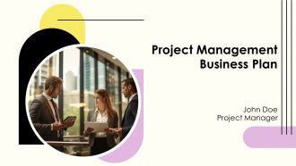 Project Management Business Plan PPT Presentation AT