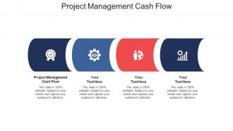 Project management cash flow ppt powerpoint presentation show cpb