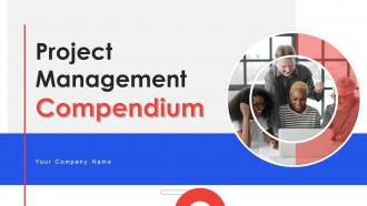 Project Management Compendium Powerpoint Presentation PPT Slide Deck