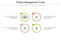 Project management costs ppt powerpoint presentation outline inspiration cpb