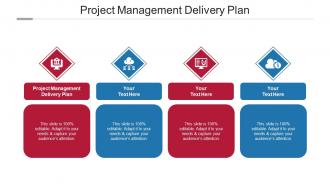 Project Management Delivery Plan Ppt Powerpoint Presentation Portfolio Styles Cpb
