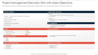 Project Management Execution Plan With Major Objectives