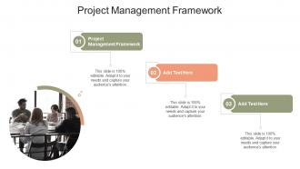 Project Management Framework In Powerpoint And Google Slides Cpb