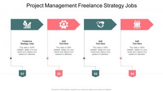 Project Management Freelance Strategy Jobs In Powerpoint And Google Slides Cpb