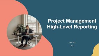 Project Management High Level Reporting PPT Guidelines AT