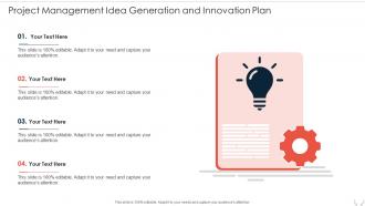 Project Management Idea Generation And Innovation Plan