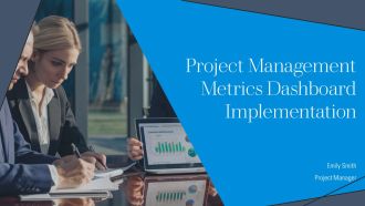 Project Management Metrics Dashboard Implementation PPT Structure AT