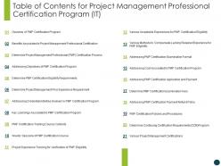 Project management professional certification program it table of contents ppt grid