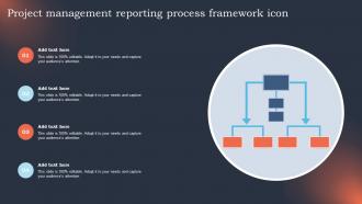 Project Management Reporting Process Framework Icon