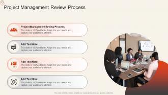Project Management Review Process In Powerpoint And Google Slides Cpb