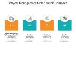 Project management risk analysis template ppt powerpoint presentation outline background cpb