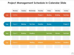 Project management schedule in calendar slide