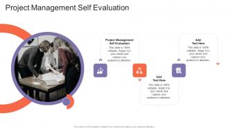 Project Management Self Evaluation In Powerpoint And Google Slides Cpb