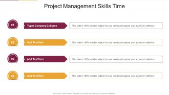 Project Management Skills Time In Powerpoint And Google Slides Cpb