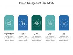 Project management task activity ppt powerpoint presentation gallery backgrounds cpb