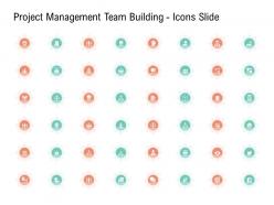 Project management team building icons slide ppt elements