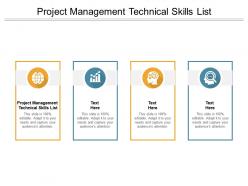 Project management technical skills list ppt powerpoint presentation example cpb