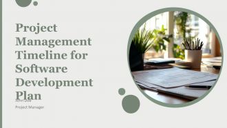 Project Management Timeline For Software Development Plan PPT Outline AT