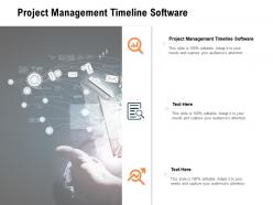 Project management timeline software ppt infographic template picture cpb