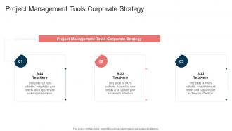 Project Management Tools Corporate Strategy In Powerpoint And Google Slides Cpb