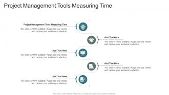 Project Management Tools Measuring Time In Powerpoint And Google Slides Cpb