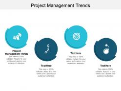 Project management trends ppt powerpoint presentation inspiration cpb