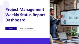 Project Management Weekly Status Report Dashboard PPT Template AT